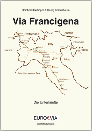 Die Via Francigena - Unterkünfte am Pilgerweg nach Rom
