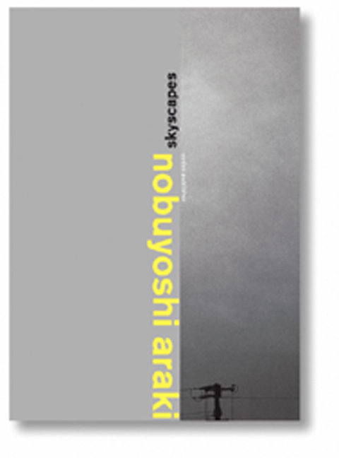 nobuyoshi araki, skyscapes - Nobuyoshi Araki