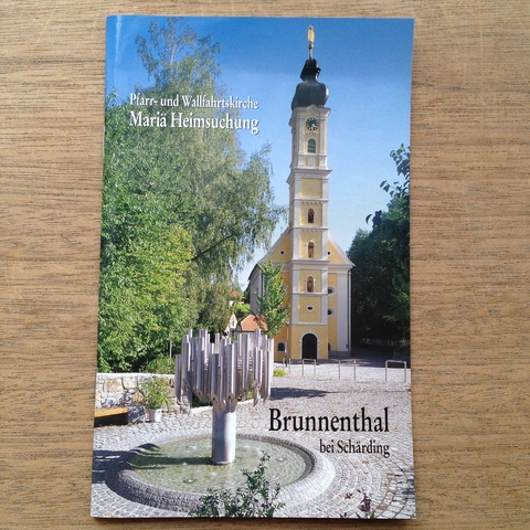 Brunnenthal bei Sch&auml;rding Pfarr-und Wallfahrtskirche Mari&auml; Heimsuchung - Franz Schobesberger, G&uuml;nter Pichler