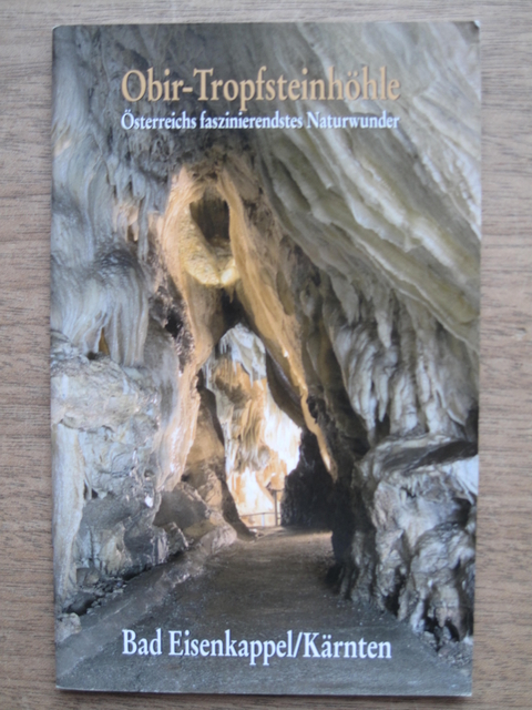 Obir-Tropfsteinh&ouml;hle - Walter Jerlich