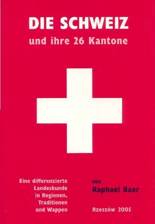 Die Schweiz und ihre 26 Kantone (Studienbuch)