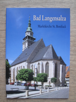 Bad Langensalza, Marktkirche St. Bonifacii, Bergkirche St. Stephani
