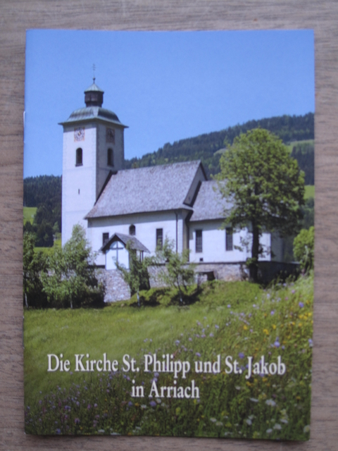 Die Kirche St. Philipp und St. Jakob in Arriach - Verena Friedrich