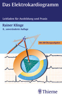 Das Elektrokardiogramm - Rainer Klinge