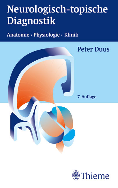 Neurologisch-topische Diagnostik - Peter Duus