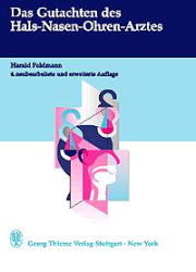 Das Gutachten des Hals-Nasen-Ohren-Arztes - Harald Feldmann