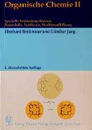 Organische Chemie - Eberhard Breitmaier, G&uuml;nther Jung