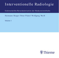 Interventionelle Radiologie, Volume 1: Endovaskuläre Rekonstruktion der Beckenstrombahn bei peripherer arterieller Verschlusskrankheit (pAVK)