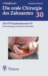 Die beidseitig verk&uuml;rzte Zahnreihe - Johannes K. Bartsch