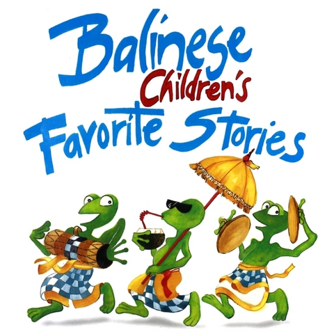 Balinese Children's Favorite Stories - Victor Mason