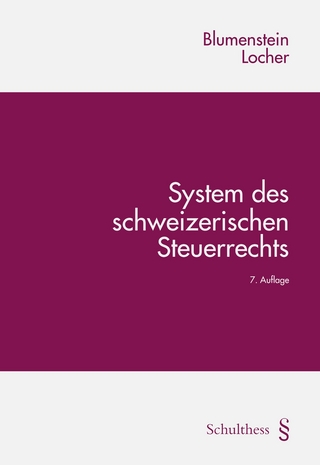 System des schweizerischen Steuerrechts