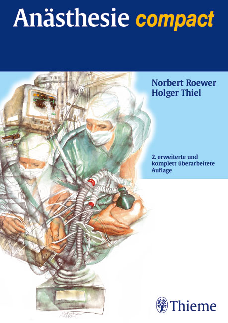 An&auml;sthesie compact - Norbert Roewer, Holger Thiel