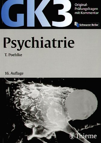 GK 3 - Psychiatrie
