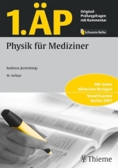 1. &Auml;P - Physik f&uuml;r Mediziner
