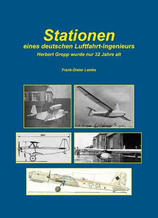 Stationen eines deutschen Luftfahrt-Ingenieurs