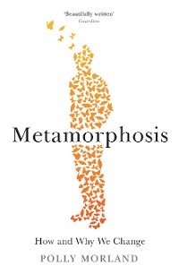 Metamorphosis