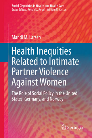 Health Inequities Related to Intimate Partner Violence Against Women
