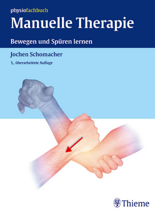 Manuelle Therapie. Bewegen und Spüren lernen