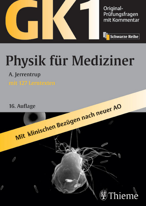 GK 1 - Physik f&uuml;r Mediziner