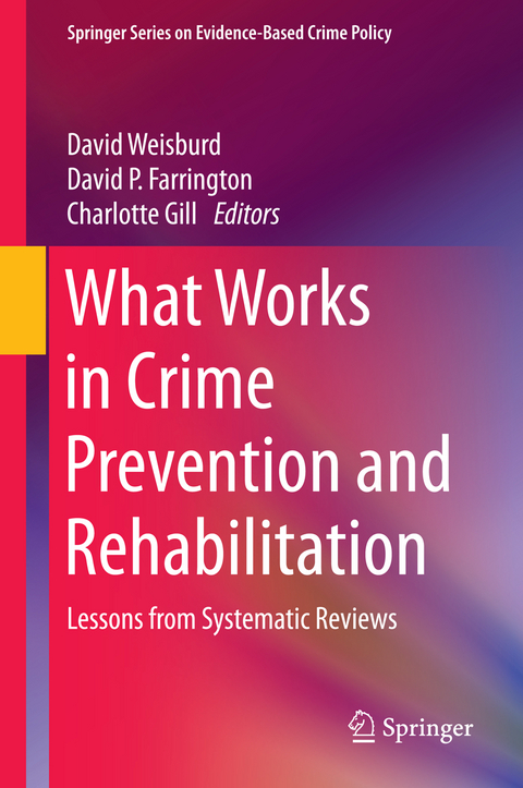 What Works in Crime Prevention and Rehabilitation - 
