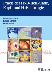 Praxis der HNO-Heilkunde, Kopf- und Halschirurgie
