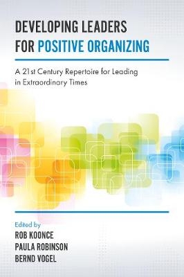 Developing Leaders for Positive Organizing - 
