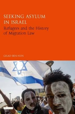 Seeking Asylum in Israel -  Gilad Ben-Nun