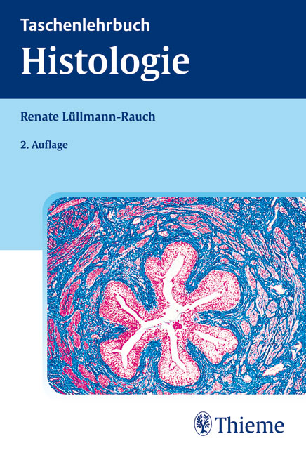 Histologie - Renate Lüllmann-Rauch