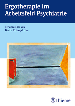 Ergotherapie im Arbeitsfeld Psychiatrie