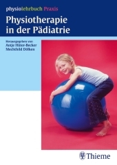 Physiotherapie in der Pädiatrie - 