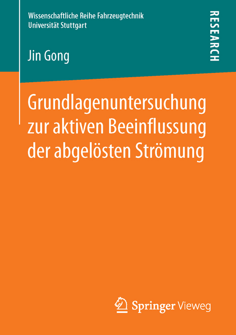 Grundlagenuntersuchung zur aktiven Beeinflussung der abgel&ouml;sten Str&ouml;mung - Jin Gong