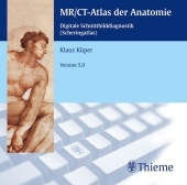MR/CT-Atlas der Anatomie (CD-ROM) - Klaus K&uuml;per