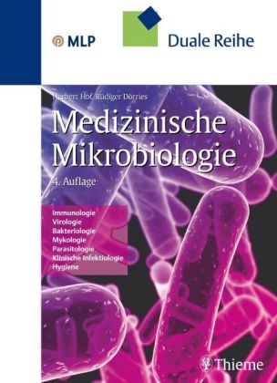 Duale Reihe Mikrobiologie - Herbert Hof, R&uuml;diger D&ouml;rries