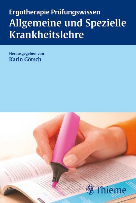Allgemeine und Spezielle Krankheitslehre - Karin G&ouml;tsch
