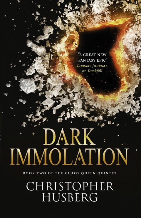 Chaos Queen - Dark Immolation (Chaos Queen 2) -  Christopher Husberg