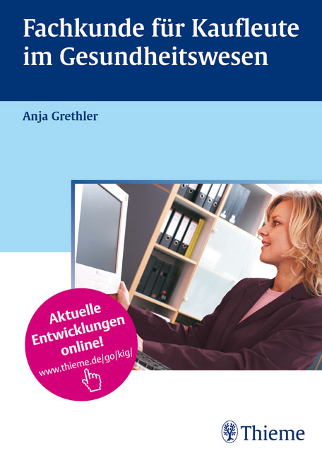 Fachkunde f&uuml;r Kaufleute im Gesundheitswesen - Anja Grethler