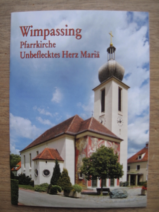 Wimpassing - Pfarrkirche Unbeflecktes Herz Mariä