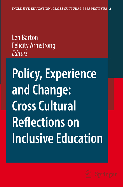 Policy, Experience and Change: Cross-Cultural Reflections on Inclusive Education - 