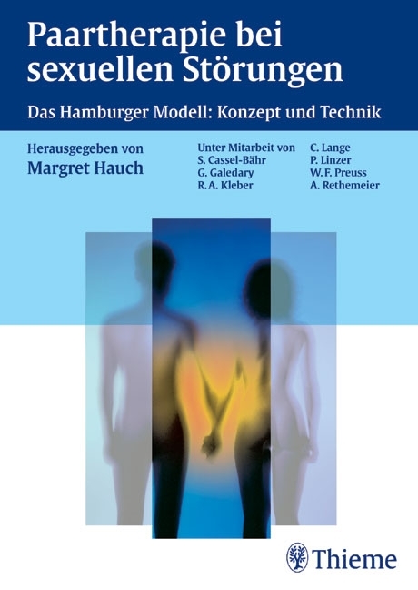 Paartherapie bei sexuellen St&ouml;rungen - Margret Hauch