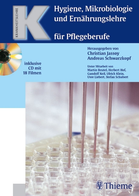 Hygiene, Mikrobiologie und Ern&auml;hrungslehre f&uuml;r Pflegeberufe - Christian Jassoy, Andreas Schwarzkopf