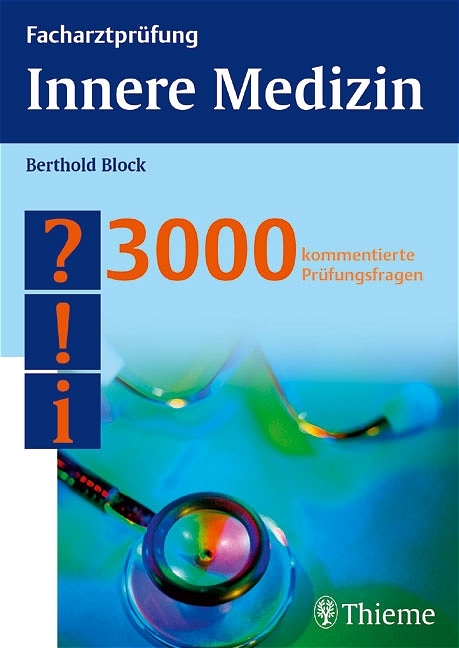 Facharztpr&uuml;fung Innere Medizin - Berthold Block