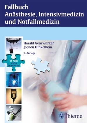 Anästhesie, Intensivmedizin, Notfallmedizin und Schmerztherapie