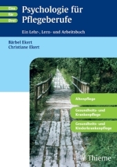 Psychologie f&uuml;r Pflegeberufe - B&auml;rbel Ekert, Christiane Eckert