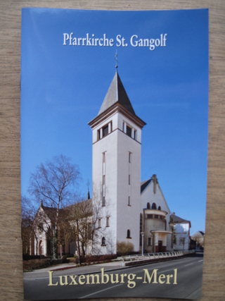 Luxemburg-Merl, Pfarrkirche St. Gangolf