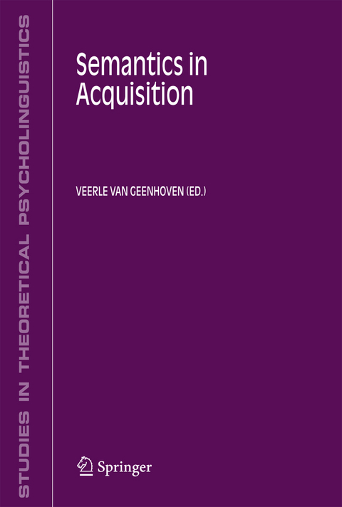 Semantics in Acquisition - 