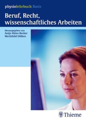 Beruf, Recht, wissenschaftliches Arbeiten - Antje Hüter-Becker