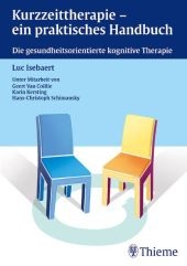 Kurzzeittherapie - ein praktisches Handbuch - Luc Isebaert