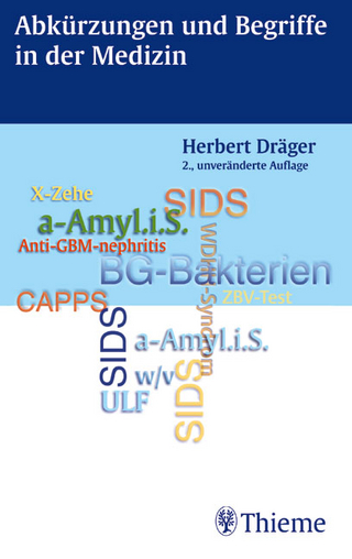 Abkürzungen und Begriffe in der Medizin