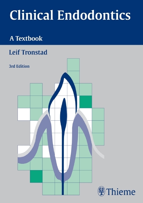 Clinical Endodontics - Leif Tronstad