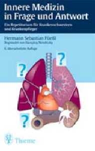 Innere Medizin in Frage und Antwort - Hermann S Füessl